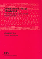 Portada Globalización, riesgo, reflexividad. Tres temas de la teoría social contemporánea
