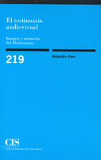 Portada El testimonio audiovisual. Imagen y memoria del Holocausto