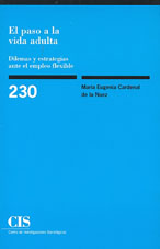 Portada El paso a la vida adulta. Dilemas y estrategias ante el empleo flexible
