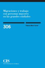 Portada Migraciones y trabajo con personas mayores en las grandes ciudades
