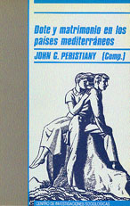 Portada Dote y Matrimonio en los Países Mediterráneos