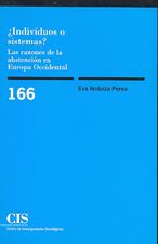 Portada ¿Individuos o sistemas? Las razones de la abstención en Europa Occidental