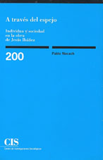 Portada A través del espejo. Individuo y sociedad en la obra de Jesús Ibáñez