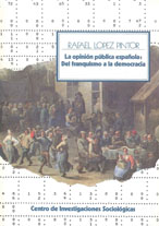 Portada La Opinión Pública Española del Franquismo a la Democracia