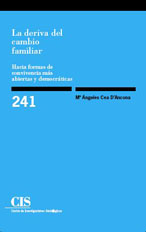 Portada La deriva del cambio familiar. Hacia formas de convivencia más abiertas y democráticas