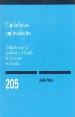 Portada Ciudadanos ambivalentes. Actitudes ante la igualdad y el estado de Bienestar en España