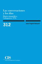 Portada Las conversaciones y los días: diario etnográfico, Calasparra, 1976