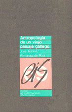 Portada Antropología de un Viejo Paisaje Gallego