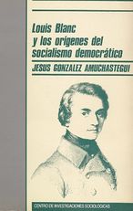 Portada Louis Blanc y los orígenes del socialismo democrático