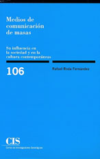 Portada Medios de comunicación de masas: Su influencia en la sociedad y en la cultura contemporáneas