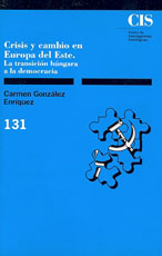 Portada Crisis y cambio en Europa del Este. La transición húngara a la democracia