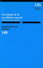 Portada Sociología de la movilidad espacial. El sedentarismo nómada