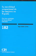 Portada La movilidad ocupacional de las mujeres en España. Por una sociología de la movilidad femenina