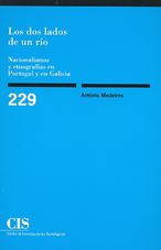 Portada Los dos lados de un río. Nacionalismos y etnografías en Portugal y en Galicia