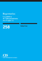 Portada Repertorios. La política de enfrentamiento en el siglo XX