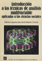 Portada Introducción a las Técnicas de Análisis Multivariable Aplicadas a las Ciencias Sociales