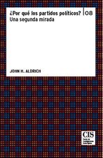 ¿Por qué los partidos políticos? Una segunda mirada