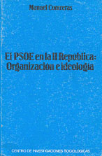 El PSOE. en la II República: Organización e Ideología Agotado