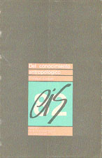 Del Conocimiento Antropológico