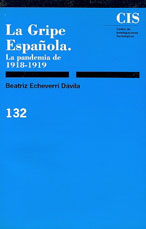 La Gripe EspLa Gripe Española. La pandemia de 1918-1919 Agotadoañola. La pandemia de 1918-1919 Agotado