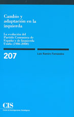 Cambio y adaptación en la izquierda. La evolución del Partido Comunista de España y de Izquierda Unida (1986-2000)