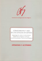 Conocimiento y uso de las lenguas en España (Investigación sobre el conocimiento y uso de las lenguas cooficiales en las Comunidades Autónomas Bilingües) Agotado